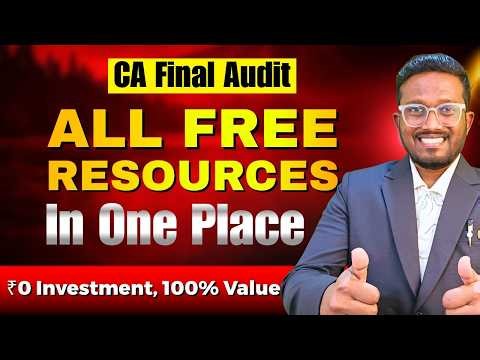 DON'T SKIP These FREE RESOURCES | CA Final Audit Free Revision, Ques, RTP, MTP etc | AIR 5, 6, 32
