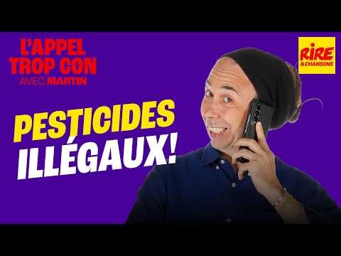 Illegal pesticides - Rire & Chansons's ridiculous appeal