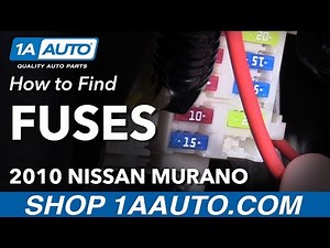 Where to Find How to Change Fuses 09-14 Nissan Murano