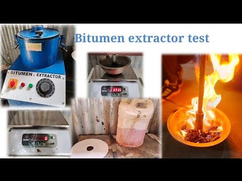 Bitumen extractor test
