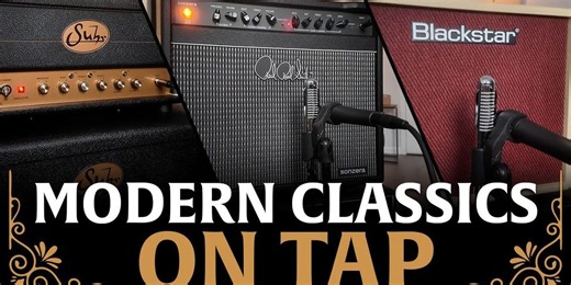 Modern Classics On Tap: Sub-50 Watts from Suhr, PRS, and Blackstar
