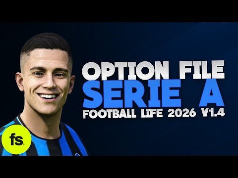 Option File Football Life 2026 v1.4 (Serie A)