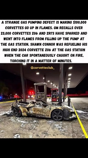 Shawn Conner’s 2024 Corvette Z06 caught fire while fueling at a gas station, and the flames burned so fast and intensely that there was almost nothing left. He posted on Facebook earlier this summer asking for help, saying, “Anybody have any experience, or ever heard of anything like this before? Car exploded while pumping gas. I have an idea, but would love to hear what everyone else thinks.” Several Chevrolet Corvettes have spontaneously burst into flames — prompting General Motors to recall m