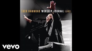 THE LORD IS GOOD Lyrics - FRED HAMMOND | eLyrics.net