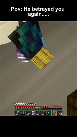 Pov: He betrayed you again #minecraft #minecraftmemes | minecraft