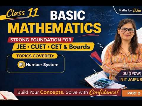 Number System Made Easy | Basic Mathematics Part 2 | Class 11 Maths