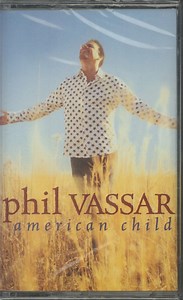 Phil Vassar - American Child