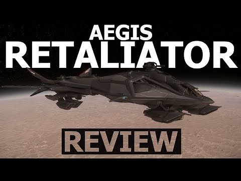 Star Citizen 3.23 - 10 Minutes More or Less Ship Review - AEGIS RETALIATOR