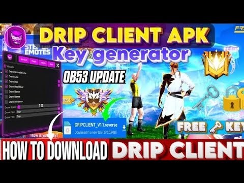 DRIP CLIENT MOD MENU UNLIMITED KEY 🔐 GENERATOR🔥FREE FIRE DRIP CLIENT KEY 🗝️ DRIP CLIENT DOWNLOAD ⤵️