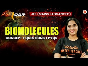 Biomolecules | JEE 2025 | All Concept And Questions | Diksha Ma'am