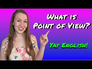 Story Elements: What is Point of View?