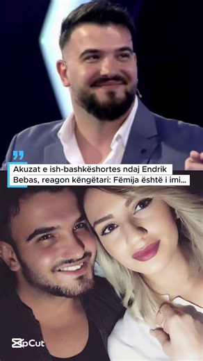 Akuzat e ish-bashkëshortes ndaj Endrik Bebas, reagon këngëtari: Fëmija është i imi…