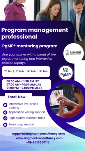 Augment Consultancy | PgMP PfMP Certifications on Instagram: "Level up your management game! 📈🎓 ​Our next PgMP® Fast Track Mentoring Program kicks off on February 7th! ​Get the expert guidance you need to pass the PMI Program Management Professional exam on your first try. ​✨ What’s included? 🔹 Live Expert Mentoring 🔹 Application Writing Support ✍️ 🔹 Exam Prep & Question Banks 📚 🔹 Weekend Schedule (Feb 7, 8, 14, 15) ​Check the video for timing in your time zone (IST/UAE/AEST)! 🌍 ​🔗 Tap