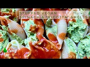 Vegan Stuffed Shells Spinach & "Ricotta"