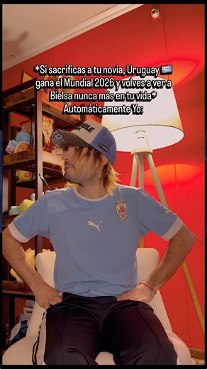 *Si sacrificas a tu novia, #Uruguay gana el #Mundial2026 y volves a ver a #Bielsa* #Mundial #futbol