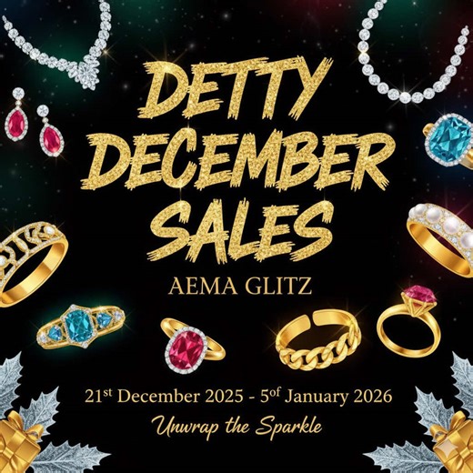 ✨ Elegant & Exciting • Get ready to Unwrap the Sparkle! ✨ The AEMA GLITZ Detty December Sales is COMING SOON! Treat yourself (or a loved one) this holiday season. • The countdown is on! ⏳ AEMA GLITZ is bringing the Detty December Sales from 21st December 2025 to 5th January 2026. Don't miss out on the perfect sparkle! #DettyDecember #AemaGlitz #CelebratewithAema