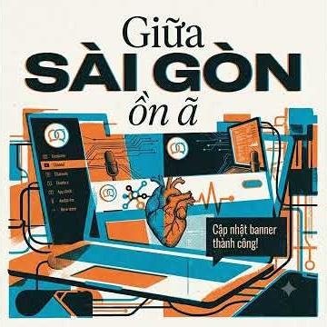 Giữa Sài Gòn ồn ã #ai #podcastvietnam #trending