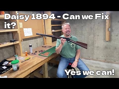 Daisy 1894 won't load or shoot. Shot tube and spring replacement