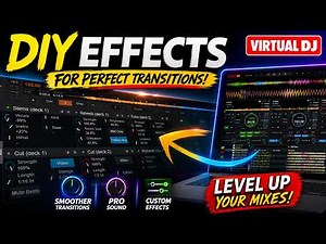 Virtual Dj Hacks: DIY EFFECTS FOR PERFECT TRANSITIONS
