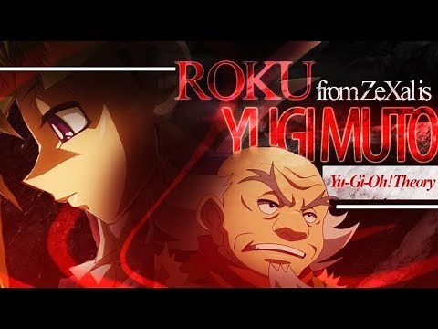 Yu-Gi-Oh Theory: Roku from Zexal Is Yugi Muto