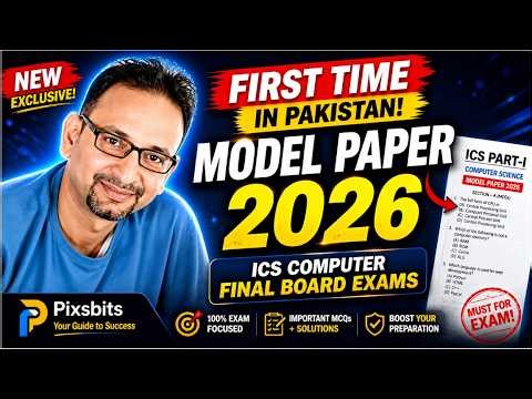Computer ICS Part 1 Final Board Paper 2026 | Guess Paper & Important Guidelines and Marks division