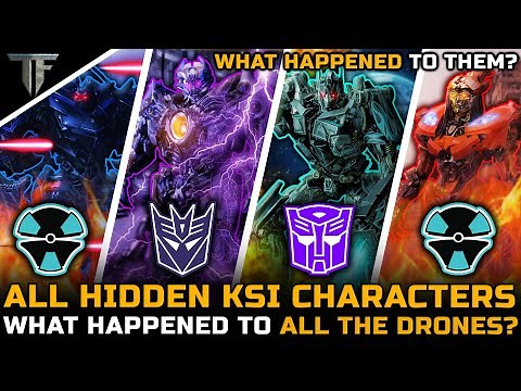 All Hidden & Officially Confirmed KSI Drones And What Happened To Them? - [Transformers Movies]