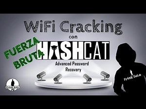 Auditoria Wifi con Hashcat