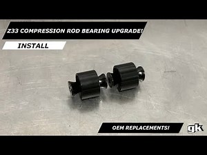 Gktech Z33 350Z V35 G35 Front Compression Rod Spherical Bearing - Install