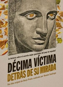 Décima Víctima: Detrás de su mirada - Movie