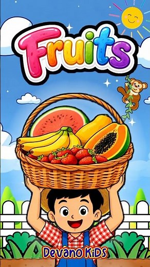 Fruits Song for Kids | Fun & Easy Learning English | Educational Songs for Toddlers, Preschool, a...