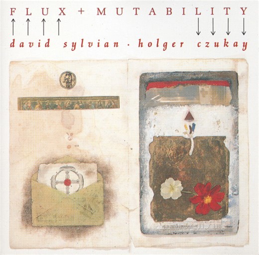 David Sylvian ∙ Holger Czukay - Flux   Mutability