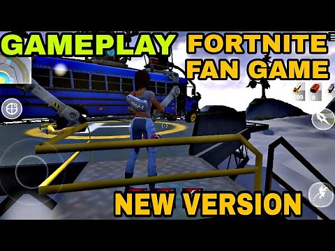 Fortnite Fan Game Full Gameplay For The New Version