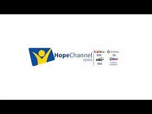 Hope Channel Kenya's Live broadcast