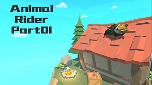 Unity3D学习项目Animal Rider开发Part01~