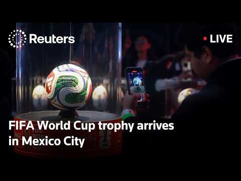 LIVE: FIFA World Cup trophy arrives in Mexico City