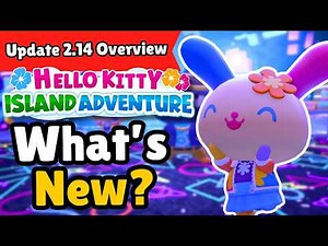 Don’t Miss This! New Shops, Games, & Rewards | Hello Kitty Island Adventure | Update 2.14