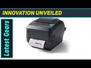 `Zebra GX420t: The Ultimate Label Printing Solution?