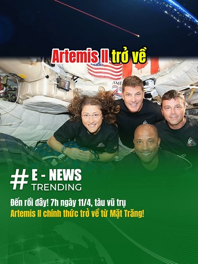 Đến rồi đây! 7 giờ sáng mai, ngày 11 tháng 4, tàu vũ trụ Artemis II chính thức trở về từ Mặt Trăng! #artemis2 #nasa #khamphavutru #viral #enewstrending