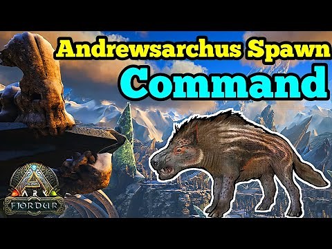 ARK Fjordur New Dinos Spawn Commands : Andrewsarchus