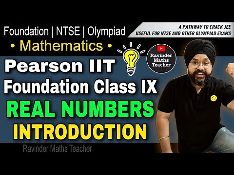 Pearson IIT Foundation Class 9 Maths | Chapter 1 | Real Numbers | Introduction | Latest edition 2023