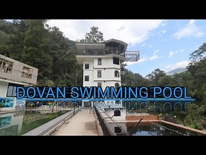 Dovan Swimming Pool at adam pool Near Gangtok