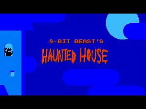 Event: House Party! - 8-Bit Beast's Haunted House