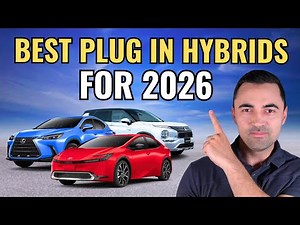 BEST Plug In Hybrids To Buy For 2026 (For Reliability & Value)