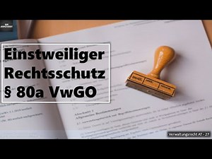 Section 80a VwGO and Third-Party Protection I Administrative Law (General) Basics 28