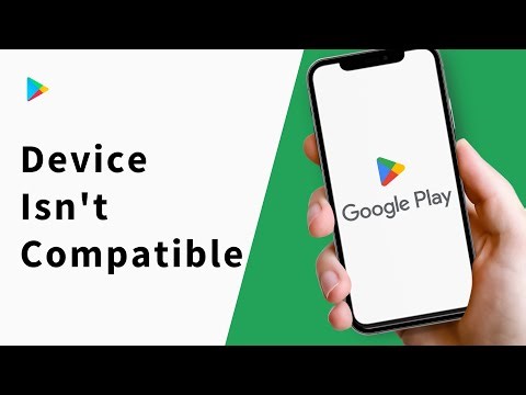 How to Fix your Device isn't Compatible with this Version