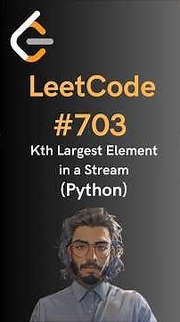 LeetCode#703 Kth Largest Element in a Stream - Python