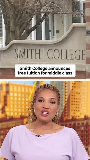 Smith College announces free tuition for middle class