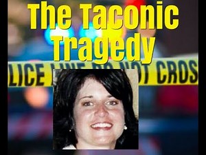 The TACONIC TRAGEDY of 2009 | DIANE SCHULER CASE