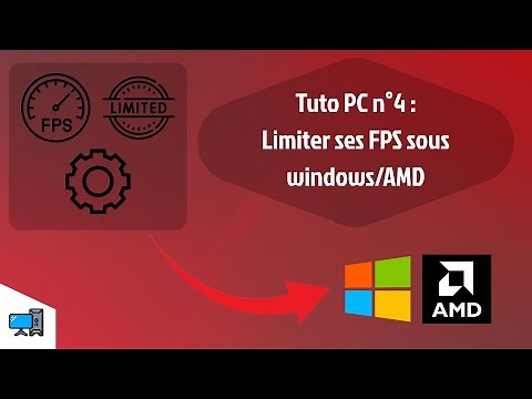 🔴 Tuto : Limiter ses FPS sous Windows/carte graphique AMD (tuto n°4 PC)