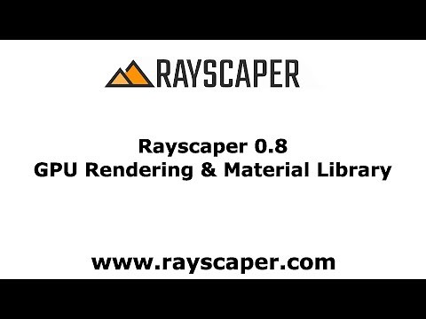 Rayscaper 0.8 Release